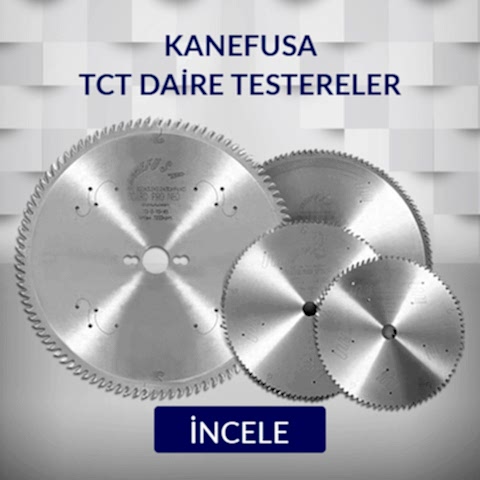 TCT Kanefusa Daire Testereler